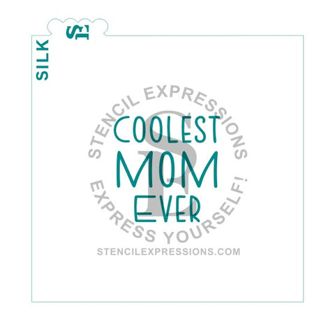 Coolest Mom Ever SILKSCREEN Sentiment SVG Digital Design Download *
