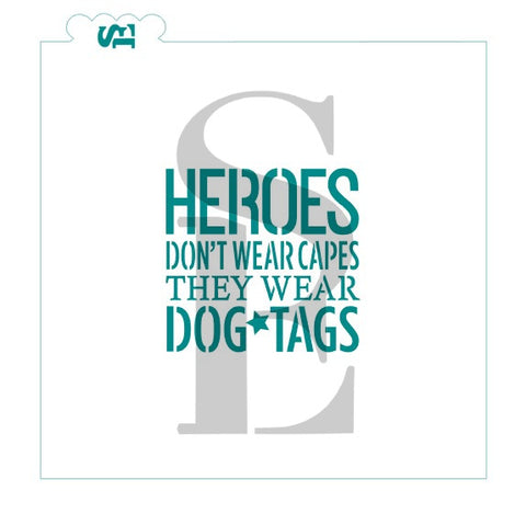 Heroes Wear Dog Tags Digital Download Cookie Stencil