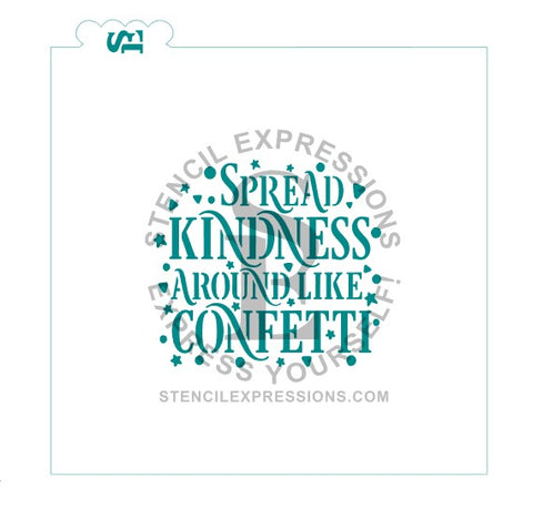 Spread Kindness Around Like Confetti Sentiment SVG Digital Design *