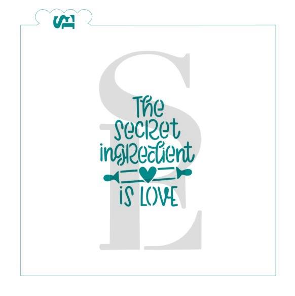 The Secret Ingredient is Love Digital Design Cookie Stencil