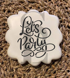 Let's Party Sentiment Stencil for Cookies, Cakes & Culinary