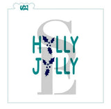 Holly Jolly, Single and Layered Sentiment Digital Design