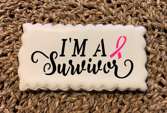 I'm a Survivor Sentiment Stencil For Cookies, Cakes, Culinary