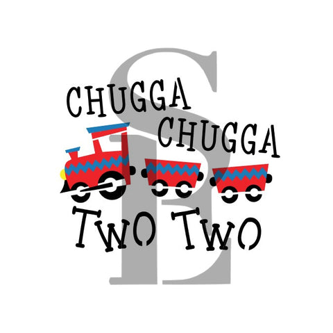 Chugga Chugga Two Two Train Digital Design |