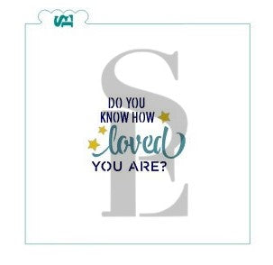 Do You Know How Loved You Are #3 Digital Design