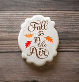 Fall is in the Air Stencil for Cookies, Cakes & Culinary