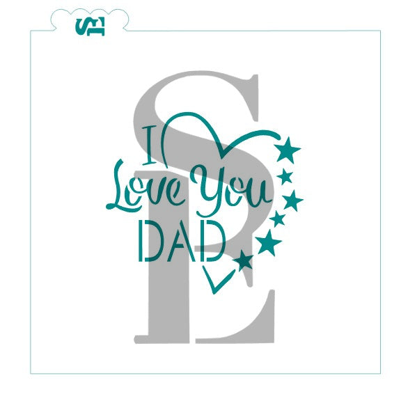 I Love You Dad Heart #2 Digital Design Cookie Stencil