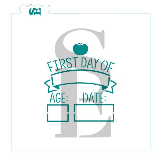 First Day of #3 with Banner, Age & Date Digital Design Cookie Stencil