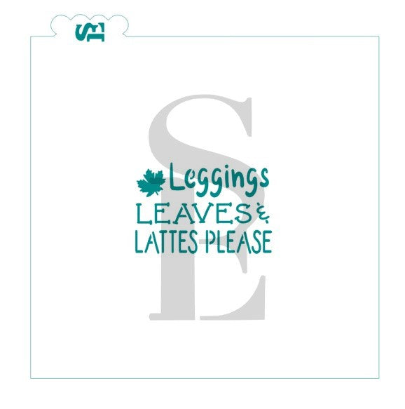Leggings Leaves and Lattes Please Sentiment Digital Design