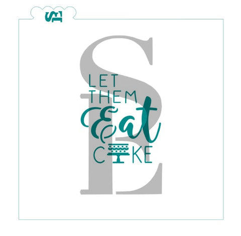 Let Them Eat Cake Sentiment Digital Design