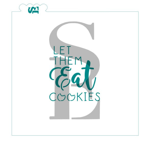 Let Them Eat Cookies Sentiment Digital Design