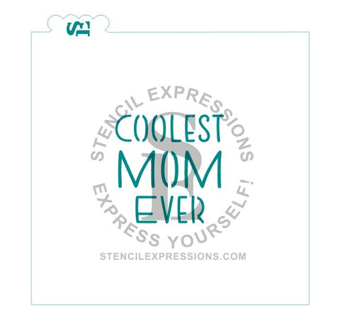 Coolest Mom Ever Sentiment SVG Digital Design Download *