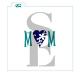 MOM with Ornate Heart, Single and Layered Digital Design Cookie Stencil