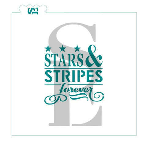 Stars & Stripes Forever Sentiment Digital Design Cookie Stencil