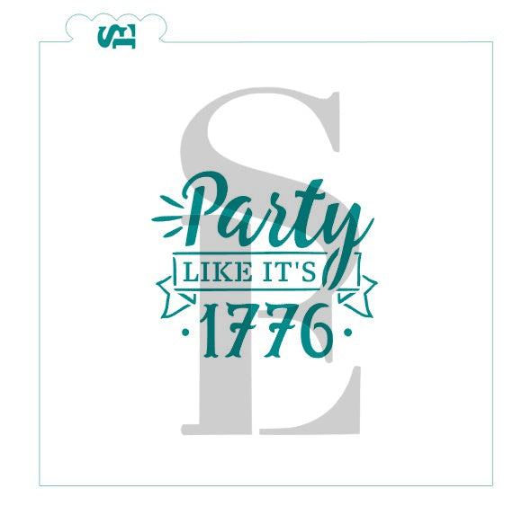 Party Like It's 1776 Patriotic Digital Design Cookie Stencil