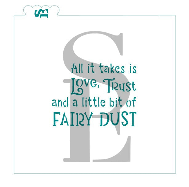 Love, Trust and Fairy Dust Sentiment Digital Design