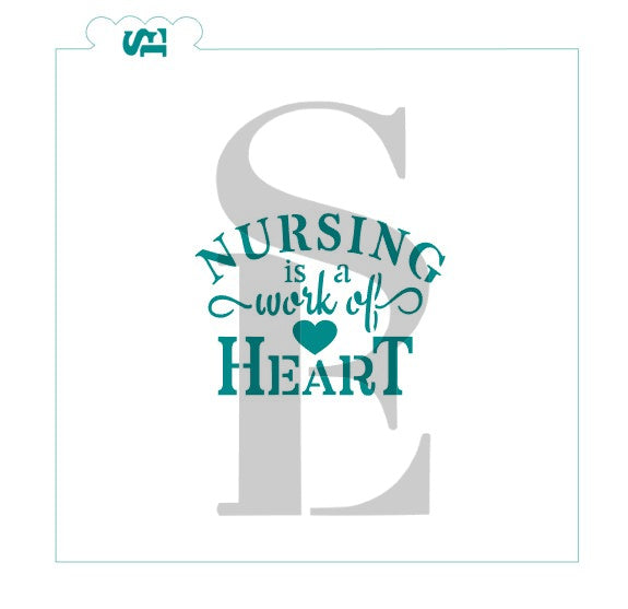 Nursing Is A Work Of Heart Sentiment Digital Design