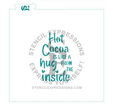 Hot Cocoa Is Like A From From The Inside Digital Design includes Bonus Mini Accents Design *