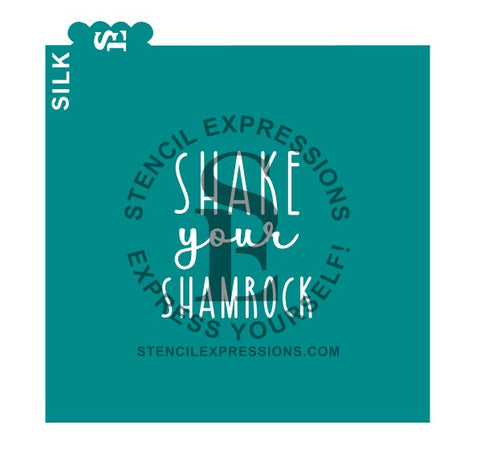 Shake Your Shamrock Sentiment SILKSCREEN Digital Design *