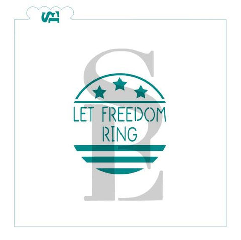 Let Freedom Ring Digital Download Cookie Stencil