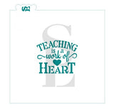 Teaching Is A Work Of Heart Digital Design