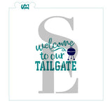 Welcome to our Tailgate Sentiment Digital Design