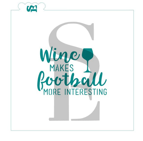 Wine Makes Football More Interesting Digital Design