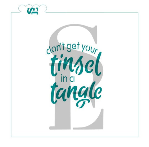 Don't Get Your Tinsel In a Tangle Sentiment Digital Design
