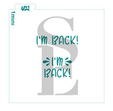I'm Back! Elf Sentiment Stencil for Cookies, Cakes & Culinary